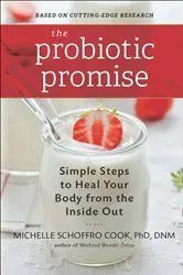 Book cover of The Probiotic Promise by Michelle Schoffro Cook