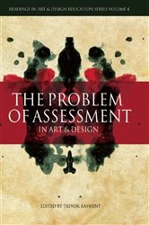 Book cover of The Problem of Assessment in Art and Design by Trevor Rayment