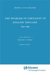 Book cover of The Problem of Certainty in English Thought 1630–1690 (2nd ed.) by Henry G. van Leeuwen