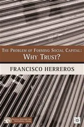Book cover of The Problem of Forming Social Capital by F. Herreros