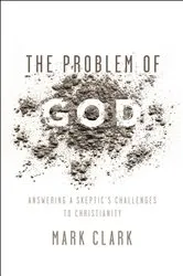 Book cover of The Problem of God by Mark Clark