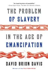 Book cover of The Problem of Slavery in the Age of Emancipation by David Brion Davis