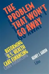 Book cover of The Problem that Won't Go Away by Henry Aaron