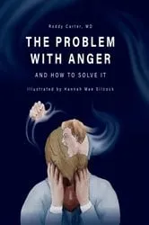 Book cover of The Problem with Anger by Roddy Carter
