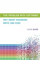 Book cover of The Problem with Software by Adam Barr