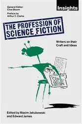 Book cover of The Profession of Science Fiction by Maxim Jakubowski