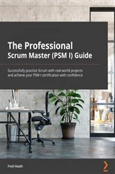 Book cover of The Professional Scrum Master Guide by Fred Heath