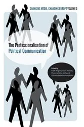 Book cover of The Professionalisation of Political Communication by Ralph Negrine