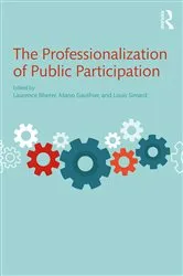 Book cover of The Professionalization of Public Participation by Unknown