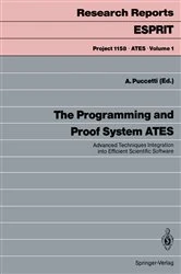 Book cover of The Programming and Proof System ATES by Armand Puccetti