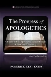 Book cover of The Progress of Apologetics by Roderick Levi Evans