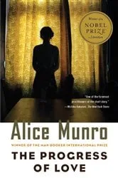 Book cover of The Progress of Love by Alice Munro