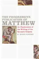 Book cover of The Progressive Publication of Matthew by B. Ward Powers
