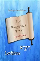 Book cover of The Progressive Torah: Level Three ~ Leviticus by Minister 2 Others