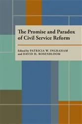 Book cover of The Promise and Paradox of Civil Service Reform by Patricia Ingraham