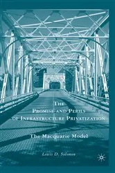 Book cover of The Promise and Perils of Infrastructure Privatization by Unknown
