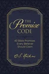 Book cover of The Promise Code by O. S. Hawkins