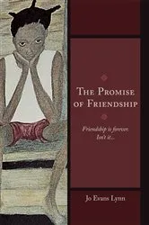 Book cover of The Promise of Friendship by Jo Evans Lynn