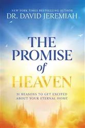 Book cover of The Promise of Heaven by Dr.  David Jeremiah