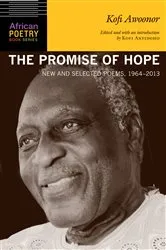 Book cover of The Promise of Hope by Kofi Awoonor