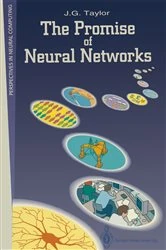 Book cover of The Promise of Neural Networks by J.G. Taylor