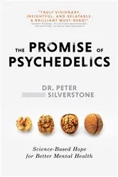 Book cover of The Promise of Psychedelics by Unknown
