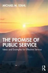 Book cover of The Promise of Public Service by Michael M. Stahl