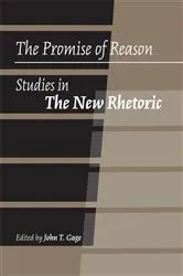 Book cover of The Promise of Reason by John T. Gage