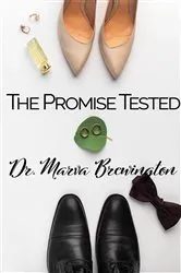 Book cover of The Promise Tested by Dr. Marva Brewington