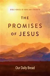 Book cover of The Promises of Jesus by Our Daily Bread Ministries