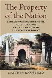 Book cover of The Property of the Nation by Matthew R. Costello