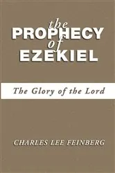 Book cover of The Prophecy of Ezekiel by Charles L. Feinberg