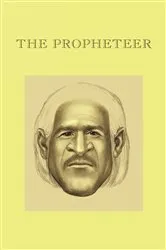 Book cover of The Propheteer by Jason Coe