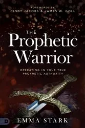 Book cover of The Prophetic Warrior by Unknown