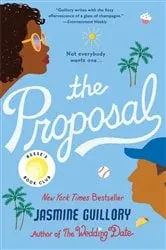Book cover of The Proposal: Reese's Book Club by Jasmine Guillory