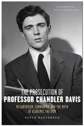 Book cover of The Prosecution of Professor Chandler Davis by Steve Batterson