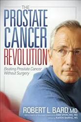 Book cover of The Prostate Cancer Revolution by Robert L. Bard