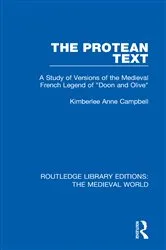 Book cover of The Protean Text by Kimberlee Anne Campbell