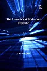 Book cover of The Protection of Diplomatic Personnel by J. Craig Barker