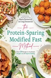 Book cover of The Protein-Sparing Modified Fast Method by Maria Emmerich
