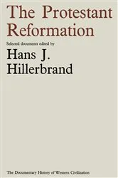 Book cover of The Protestant Reformation by Hans J. Hillerbrand