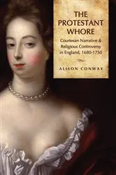 Book cover of The Protestant Whore by Alison Conway