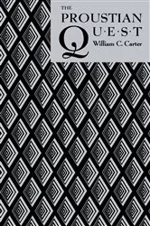 Book cover of The Proustian Quest by William Carter