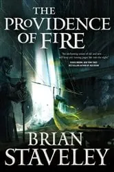 Book cover of The Providence of Fire by Brian Staveley