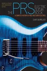 Book cover of The PRS Electric Guitar Book by Dave Burrluck