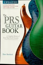 Book cover of The PRS Guitar Book (3rd ed.) by Dave Burrluck