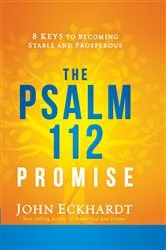 Book cover of The Psalm 112 Promise by John Eckhardt