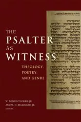 Book cover of The Psalter as Witness by Tucker, W. Dennis, Jr.