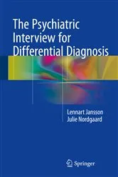 Book cover of The Psychiatric Interview for Differential Diagnosis by Lennart Jansson