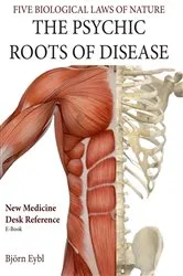 Book cover of The Psychic Roots of Disease by Björn Eybl